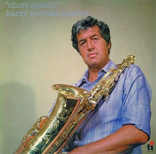 the album cover for Harry Verbeke  Quartet - Short Speech [Remastered] (Jpn)