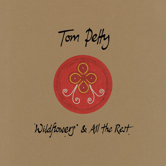 the album cover for Tom Petty - Wildflowers & All the Rest [Super Deluxe 5CD]