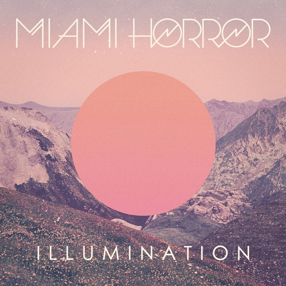 Miami Horror - Illumination [LP]