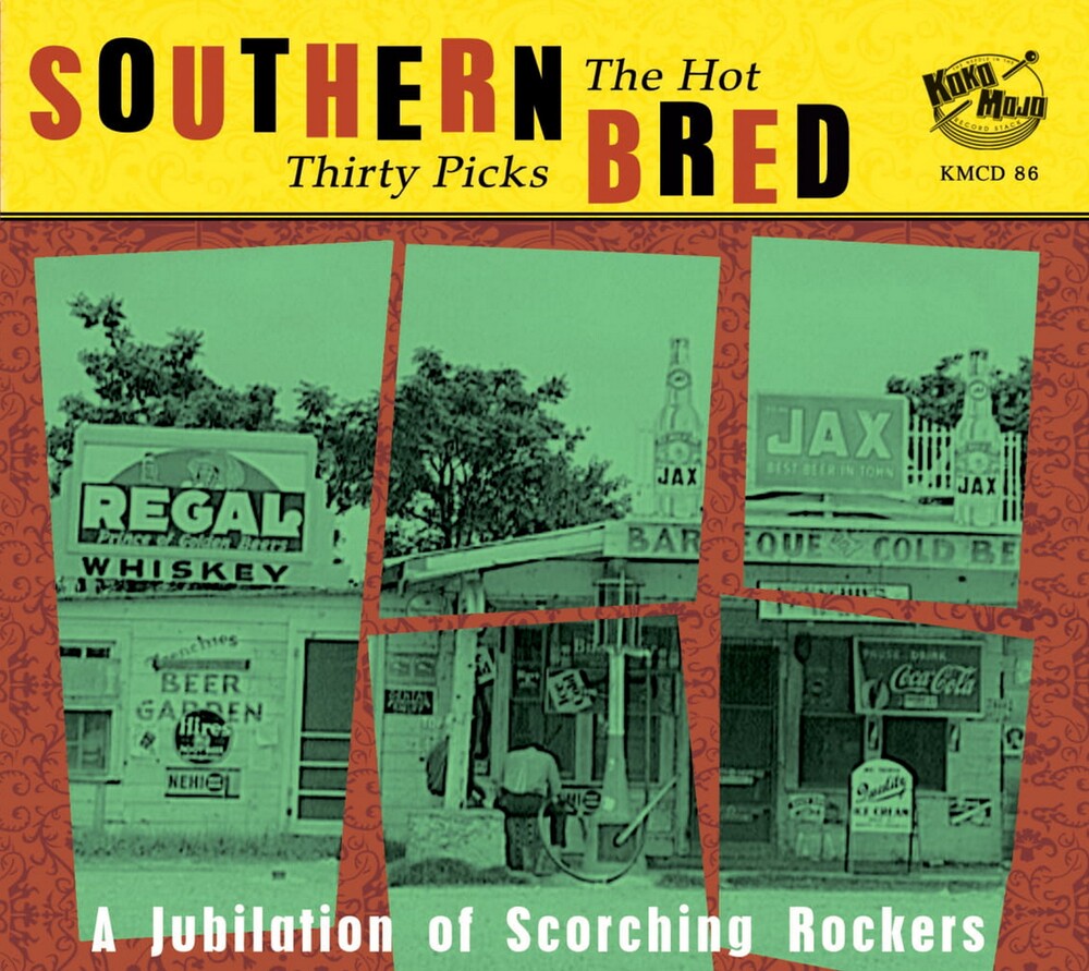the album cover for Southern Bred R&B Rockers: Hot Thirty Picks / Var - Southern Bred R&b Rockers: Hot Thirty Picks (Various Artists)