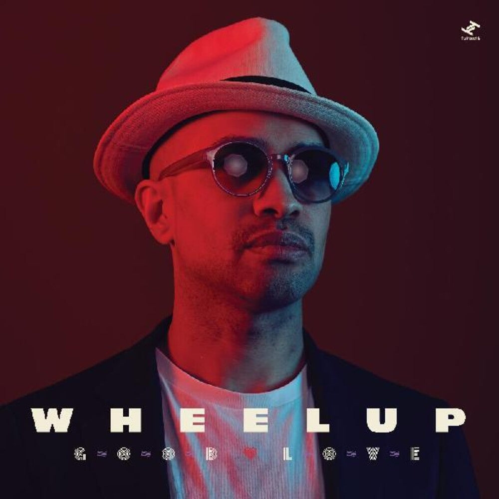 the album cover for WheelUP - Good Love [Download Included]