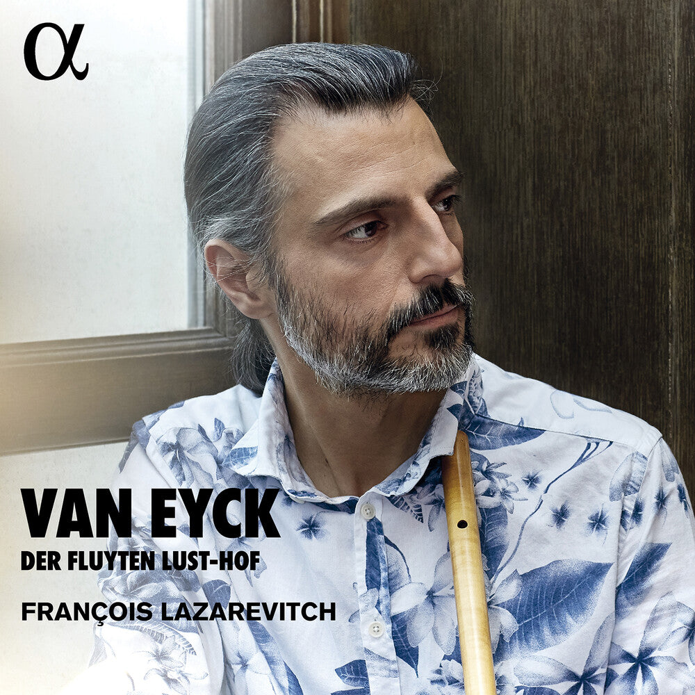 the album cover for Eyck / Lazarevitch - Der Fluyten Lust-Hof