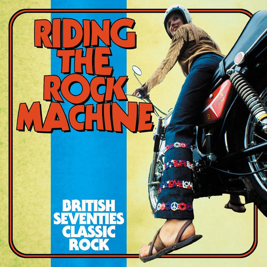 the album cover for Riding The Rock Machine: British 70s Classic Rock - Riding The Rock Machine: British 70s Classic Rock