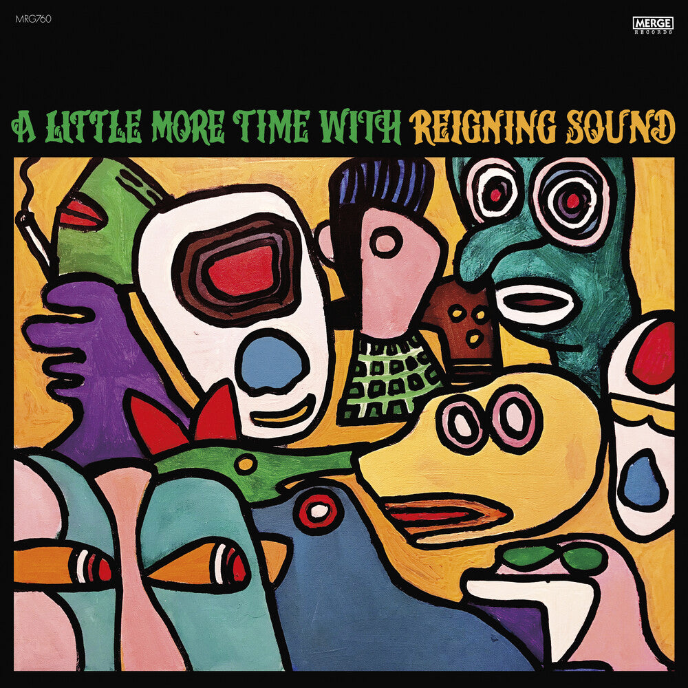 the album cover for Reigning Sound - A Little More Time with Reigning Sound