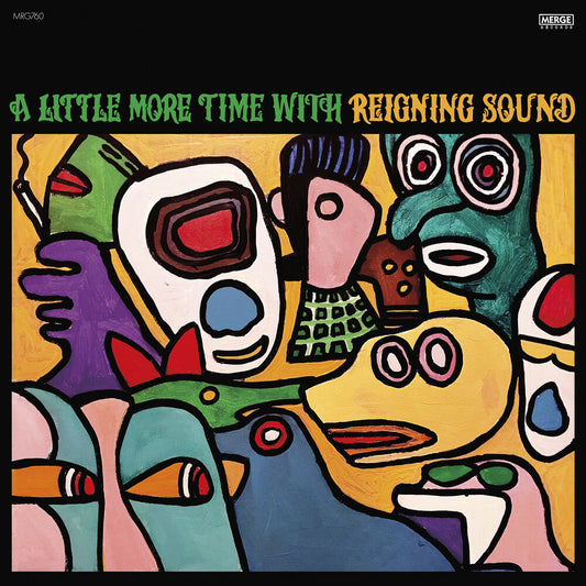 the album cover for Reigning Sound - A Little More Time with Reigning Sound