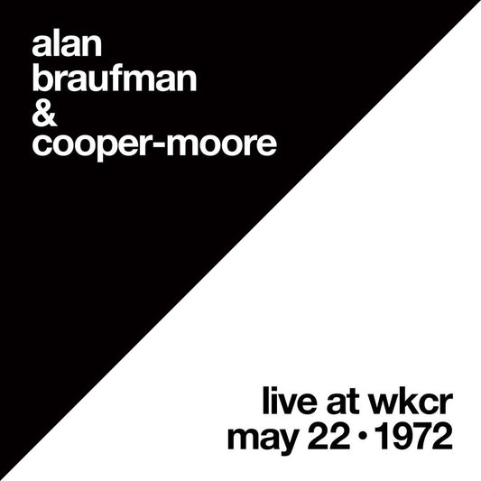 the album cover for Alan Braufman  / Cooper-Moore - Live At Wkcr May 22 1972