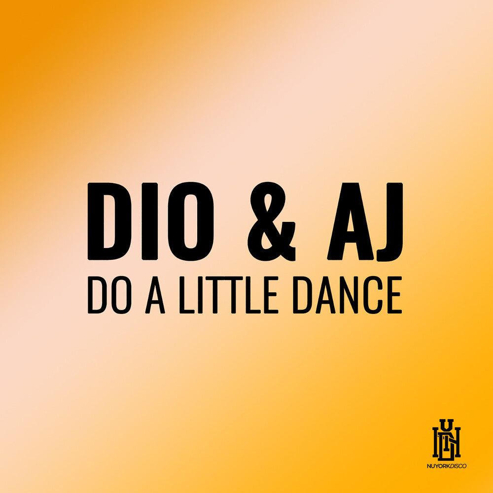 the album cover for Dio & Aj - Do A Little Dance (Mod)