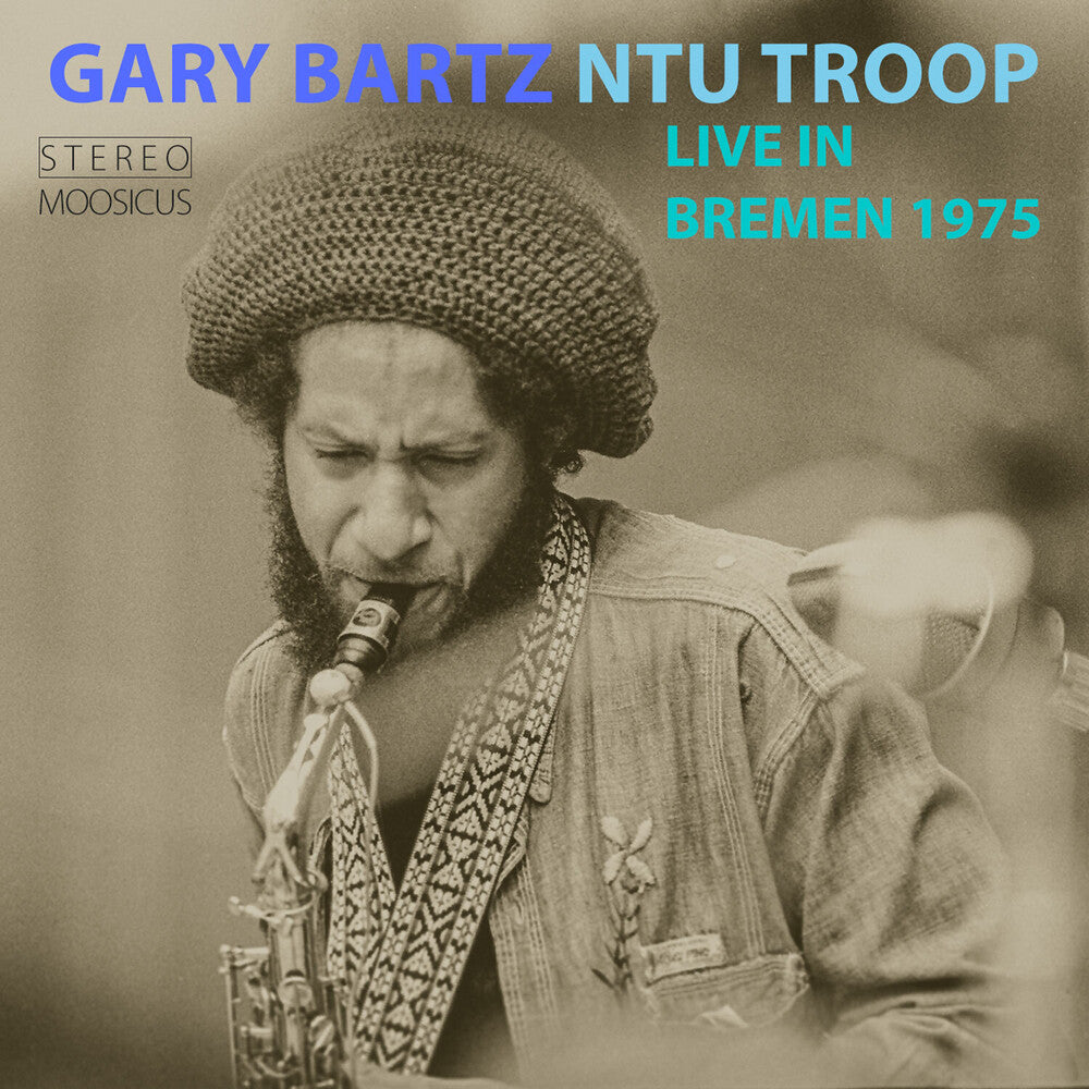 the album cover for Gary Barty  & Ntu Troop - Live In Bremen 1975