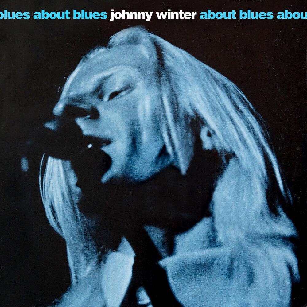 the album cover for Johnny Winter - About Blues