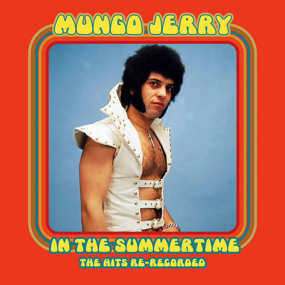 the album cover for Mungo Jerry - In The Summertime: The Hits Re-Recorded (Mod)