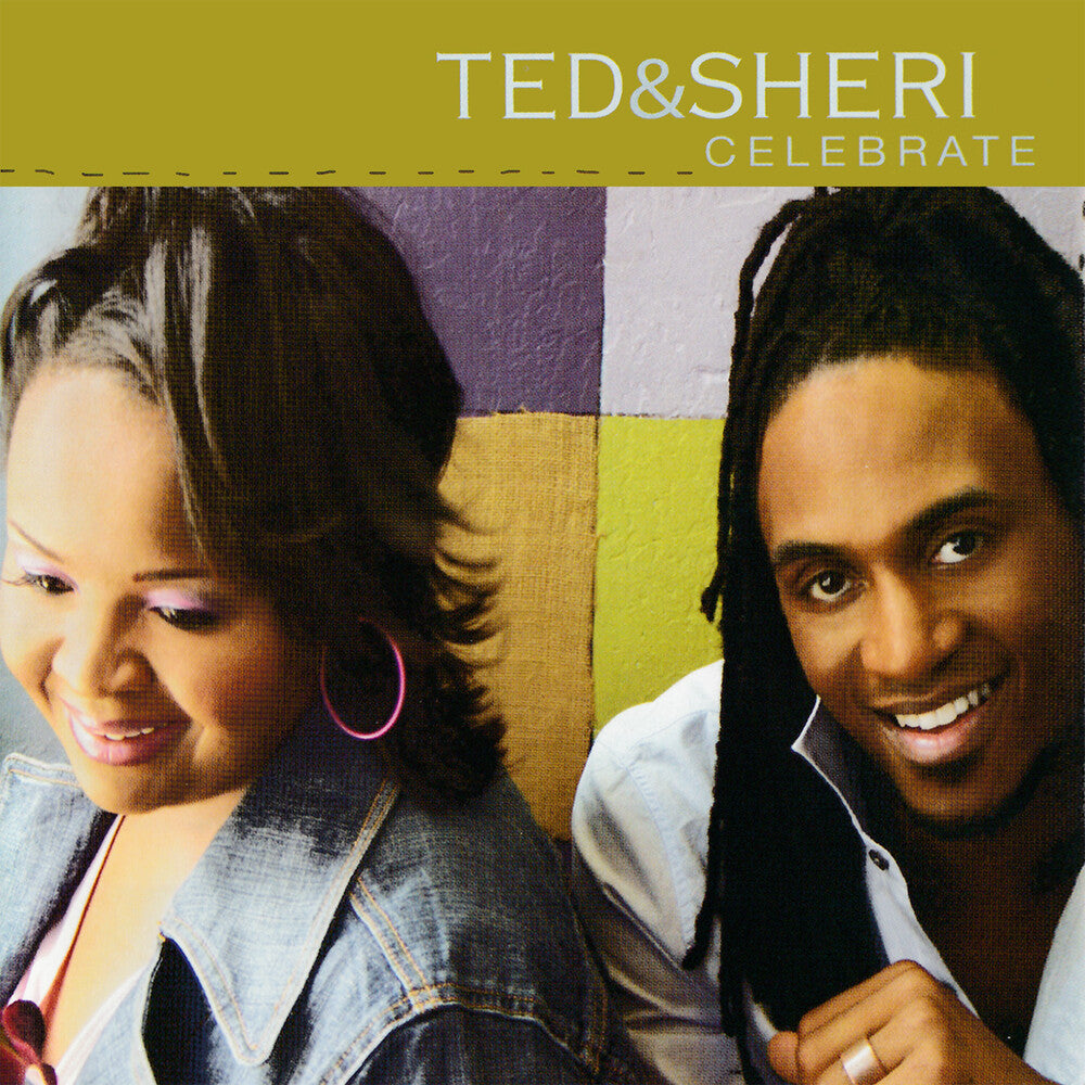 the album cover for Ted & Sheri - Celebrate *