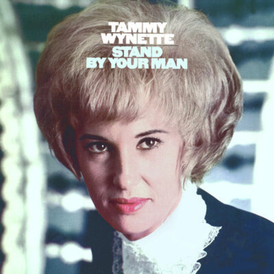 the album cover for Tammy Wynette - Stand By Your Man