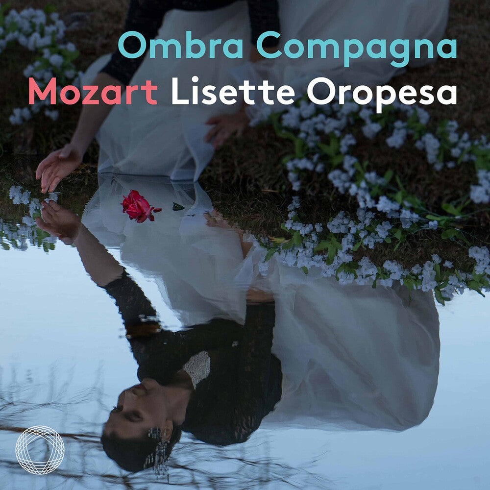 the album cover for Mozart / Oropesa / Manacorda - Ombra Compagna (Hybr)
