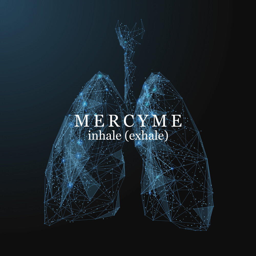 the album cover for MercyMe - inhale (exhale)