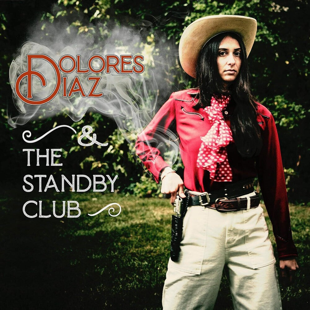 the album cover for Dolores Diaz & The Standby Club - Live At O'Leaver's [LP]