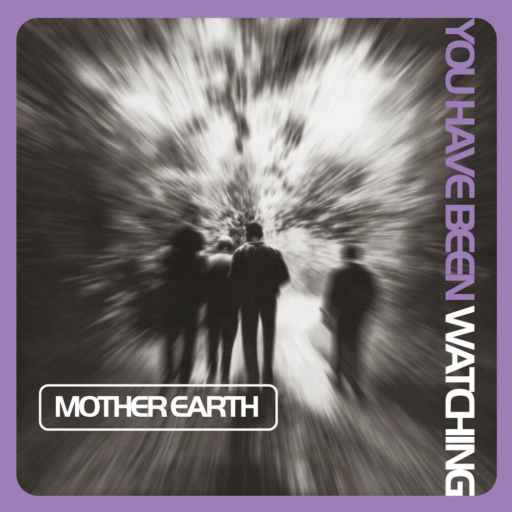 the album cover for Mother Earth - You Have Been Watching (Lilac Vinyl) [Colored Vinyl]