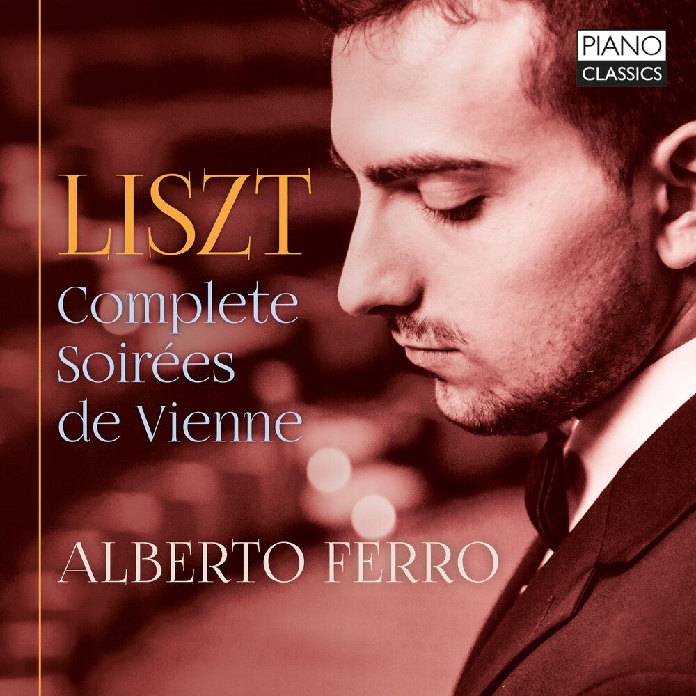 the album cover for Liszt / Ferro - Complete Soirees De Vienne