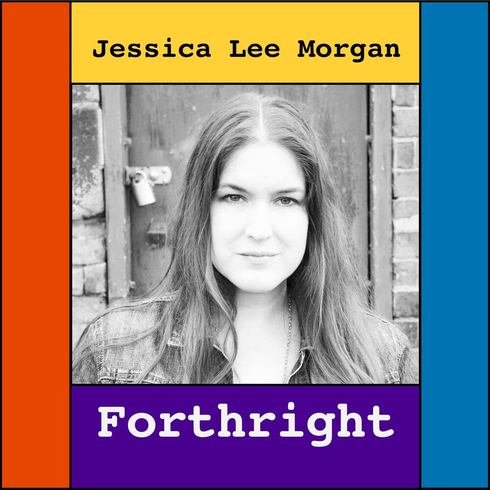 the album cover for Jessica Morgan  Lee - Forthright