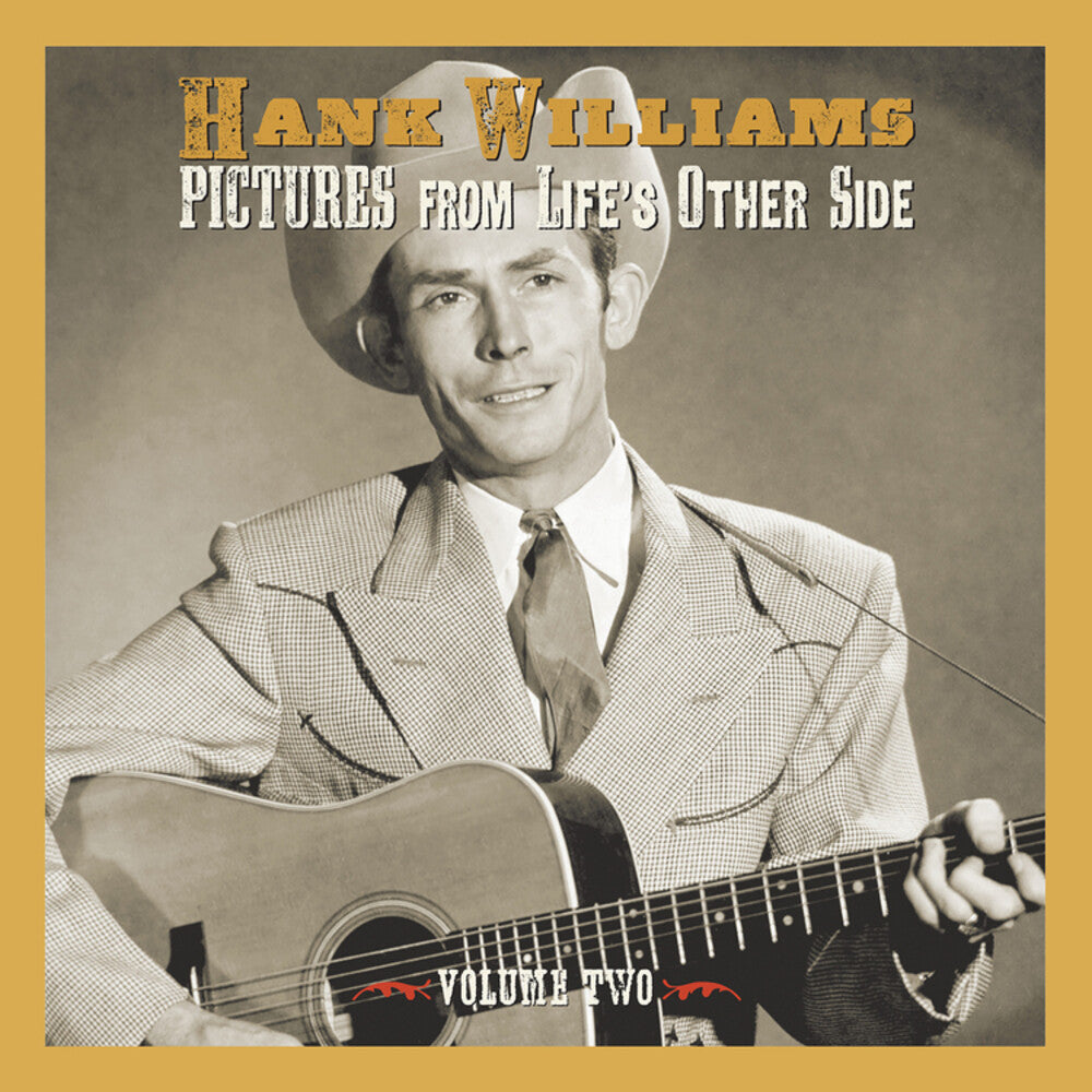 the album cover for Hank Williams - Pictures From Life's Other Side Vol 2