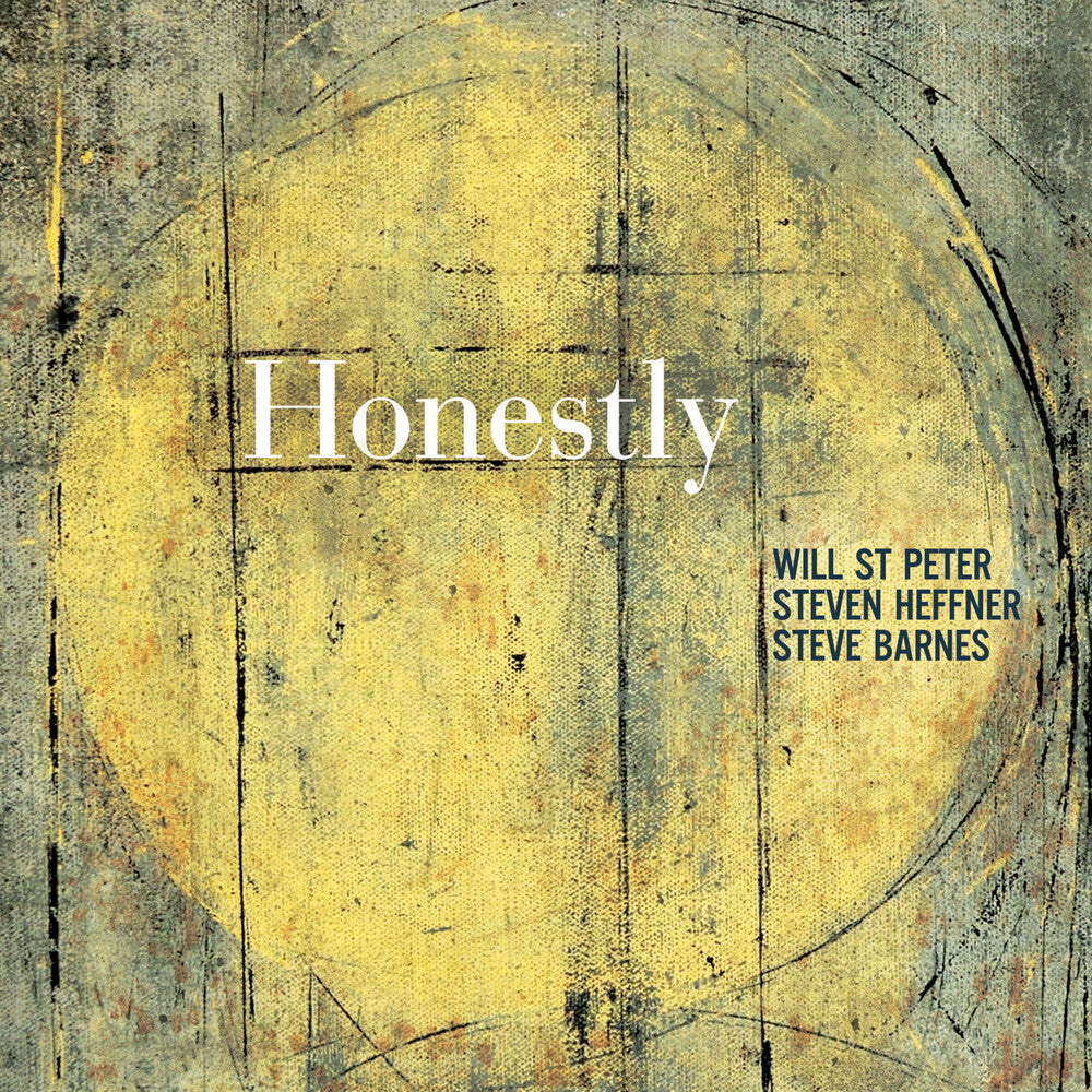 the album cover for St Will Peter  / Heffner,Steven / Barnes,Steve - Honestly