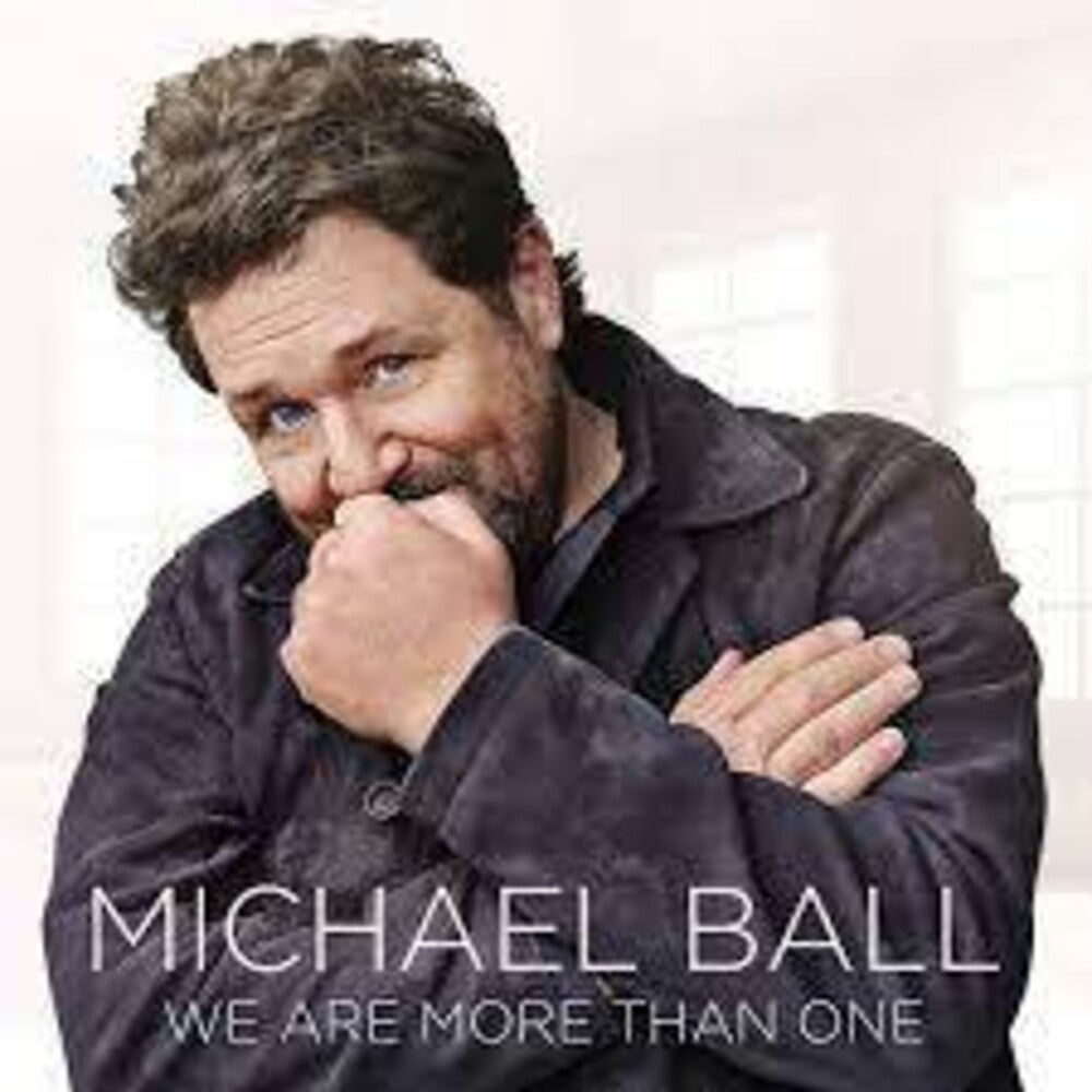 the album cover for Michael Ball - We Are More Than One (Uk)