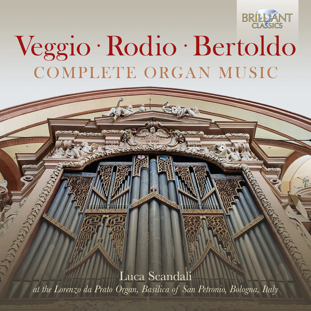 the album cover for Bertoldo / Scandali - Complete Organ Music (2pk)