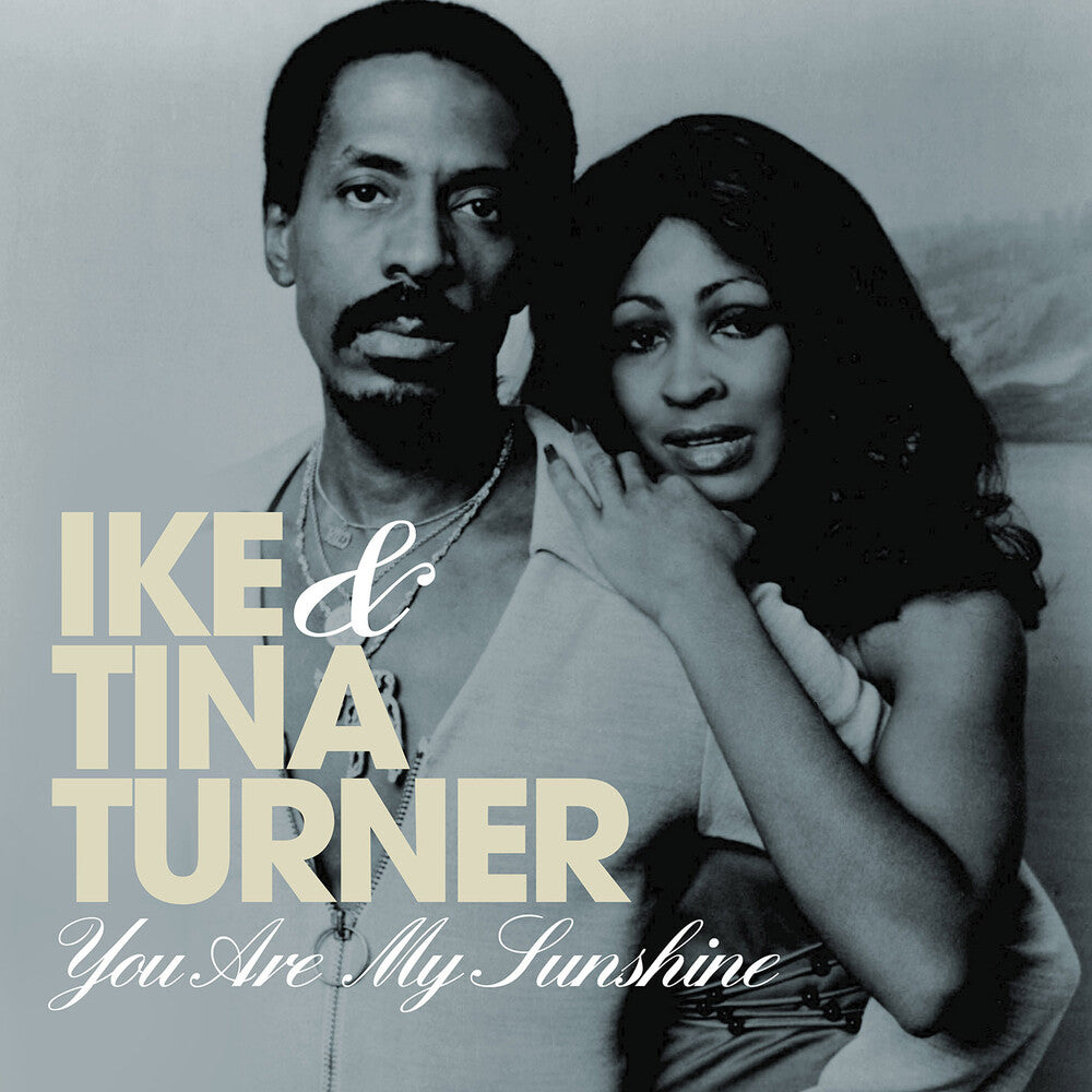 the album cover for Ike Turner  & Tina - You Are My Sunshine (Mod)