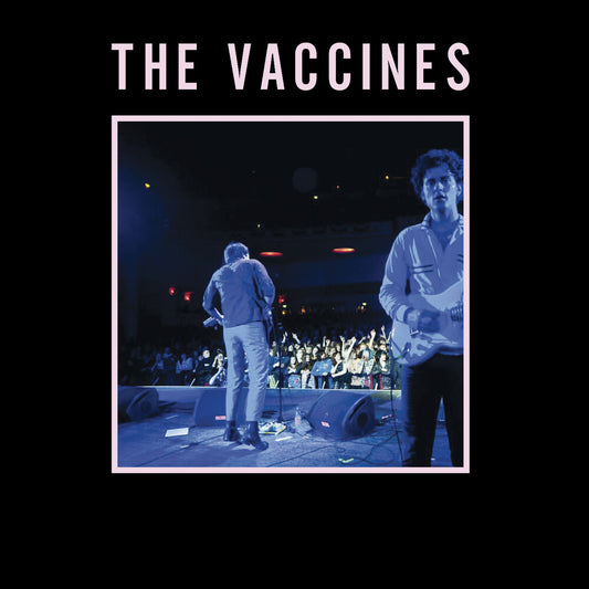 the album cover for The Vaccines - Live From London, England
