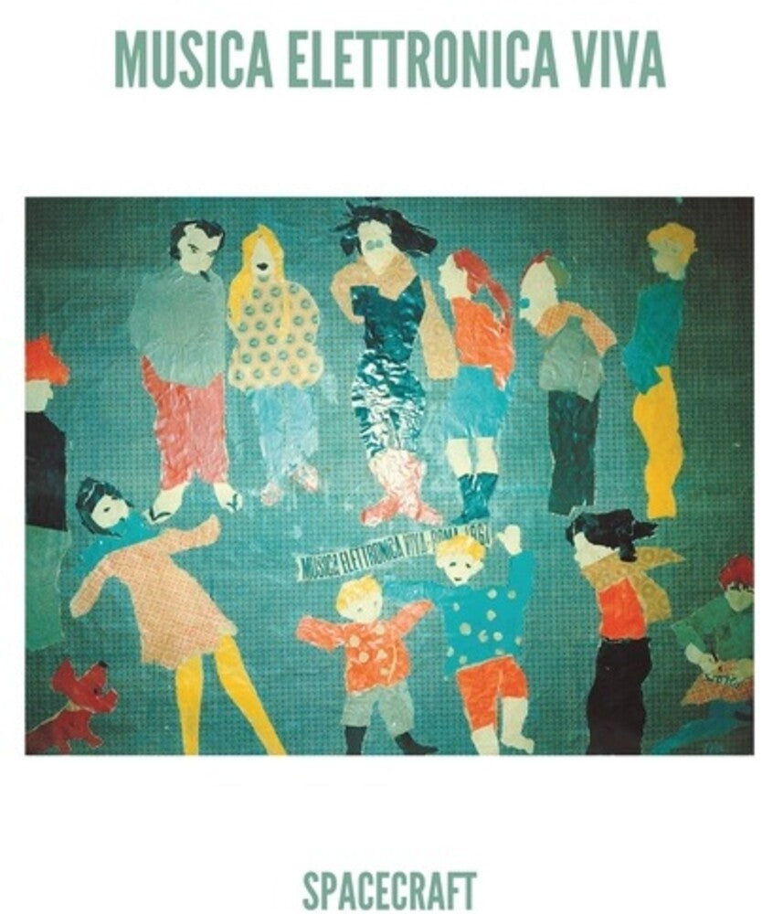 the album cover for Musica Elettronica Viva - Spacecraft