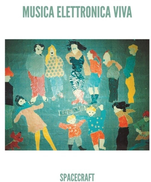 the album cover for Musica Elettronica Viva - Spacecraft