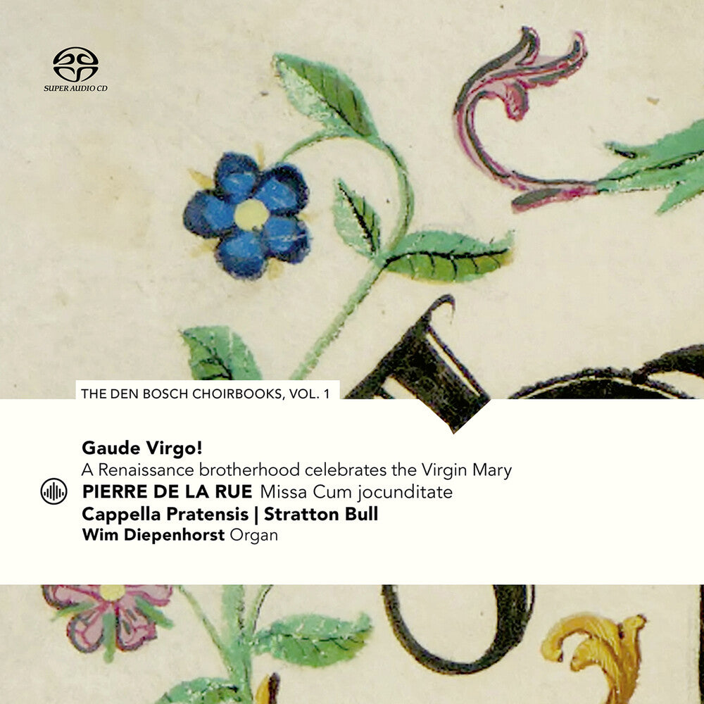 the album cover for Rue / Cappella Pratensis - Den Bosch Choirbooks 1