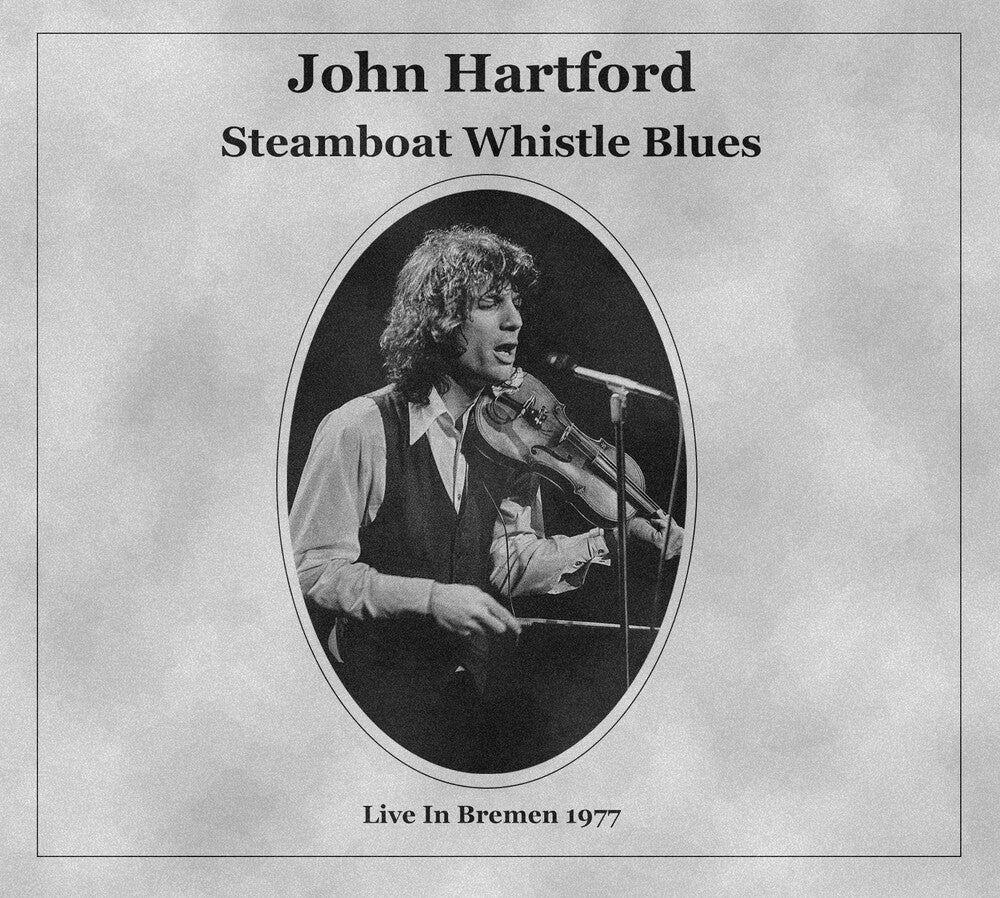 the album cover for Hartford, John - Steamboat Whistle Blues