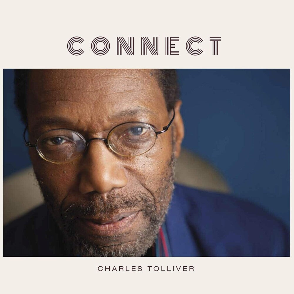 the album cover for Charles Tolliver - Connect [Indie Exclusive]