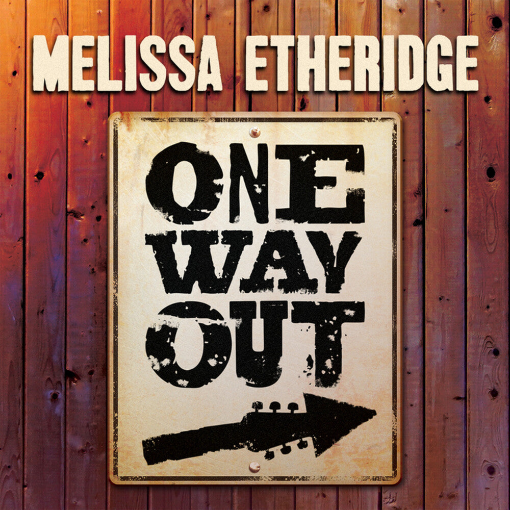 the album cover for Melissa Etheridge - One Way Out