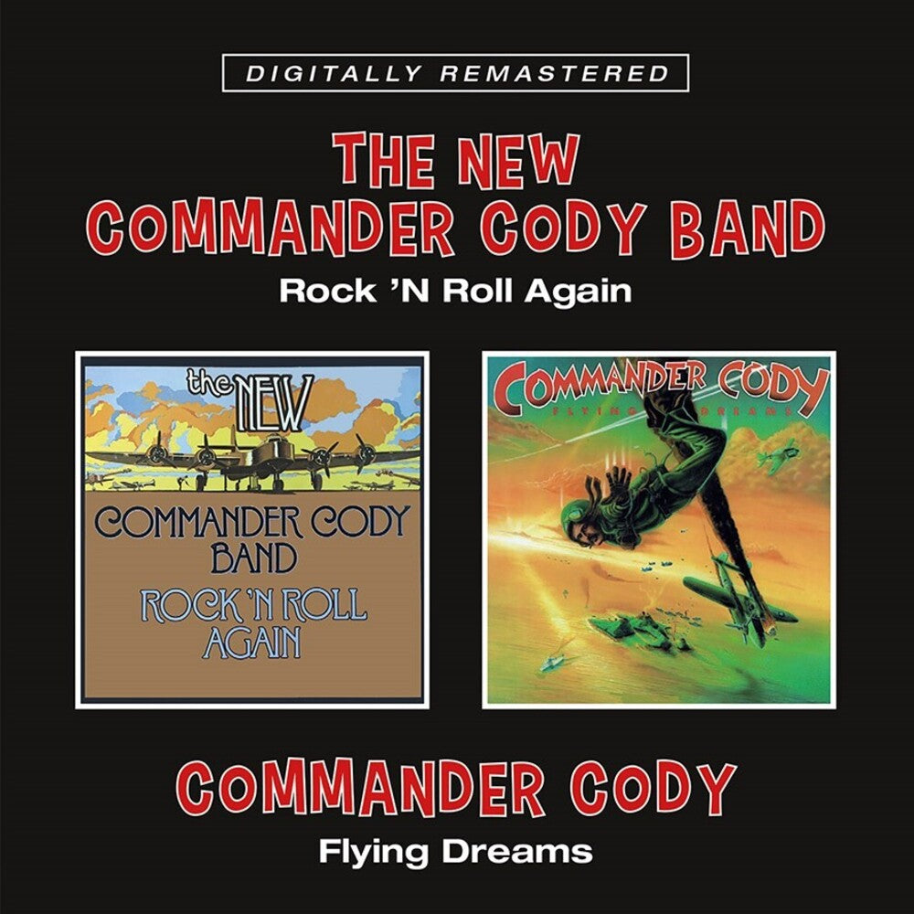 the album cover for Commander Cody - Rock N Roll Again / Flying Dreams (Uk)