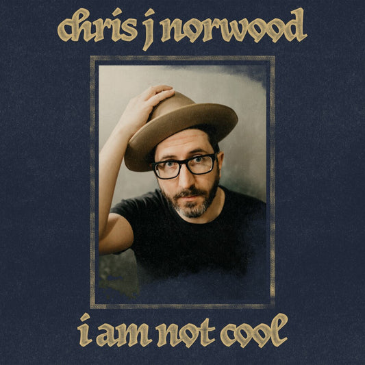 the album cover for Chris Norwood  J - I Am Not Cool