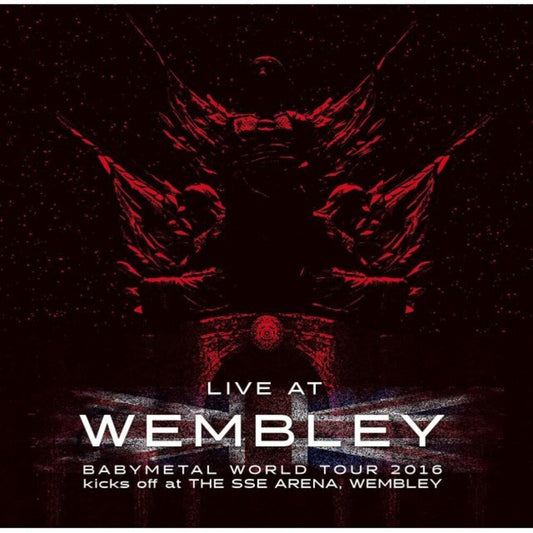 the album cover for BABYMETAL - Live At Wembley (Babymetal World Tour 2016 Kicks Off At The SSE Arena. Wembley) [Import 3LP]
