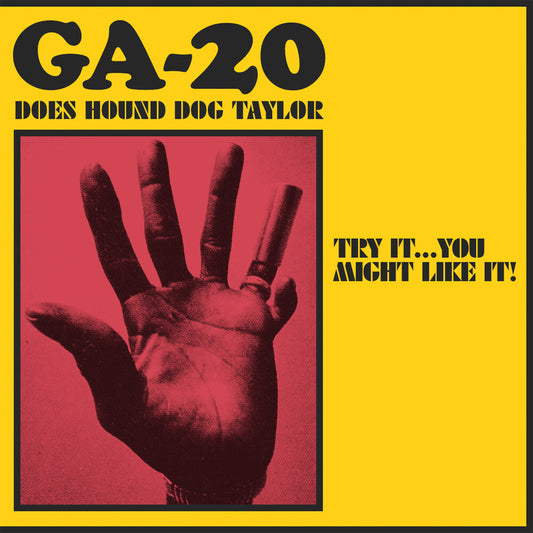 the album cover for GA-20 - Does Hound Dog Taylor