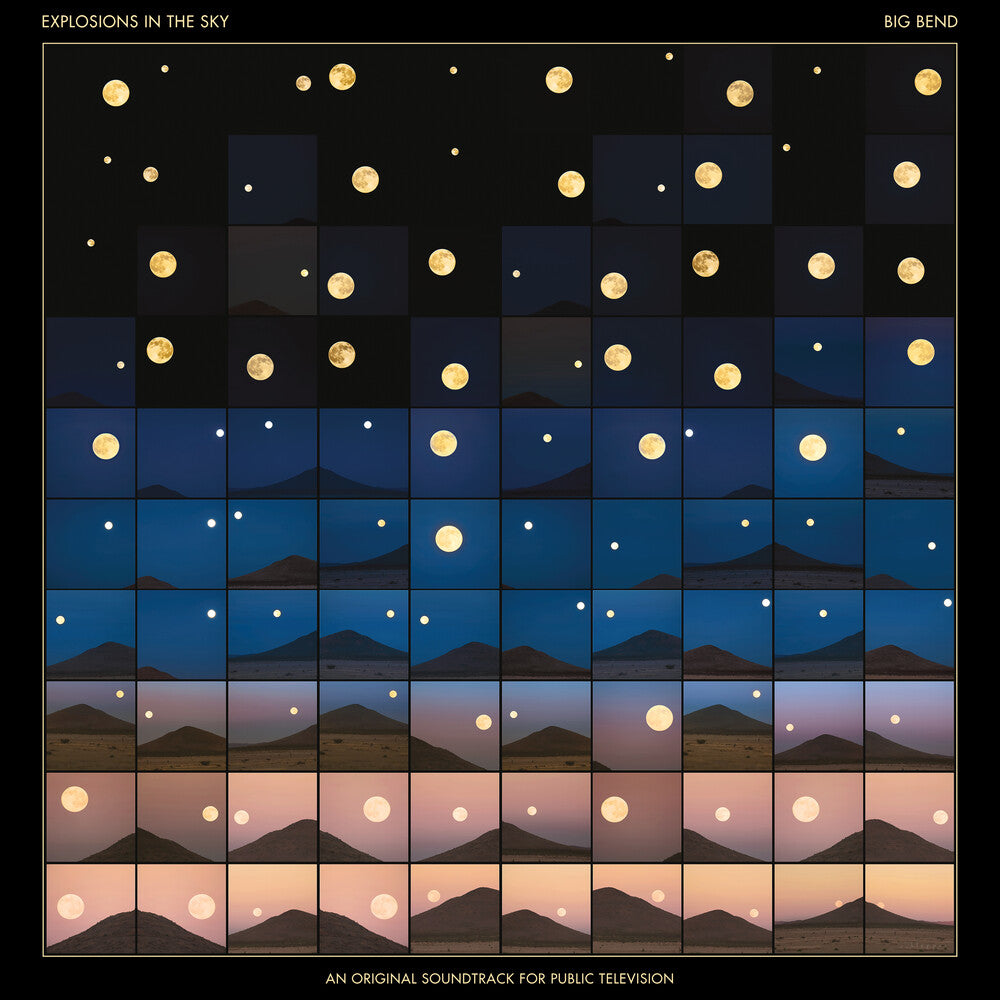 Explosions In The Sky - Big Bend (An Original Soundtrack for Public Television) [Blue Sky 2LP]