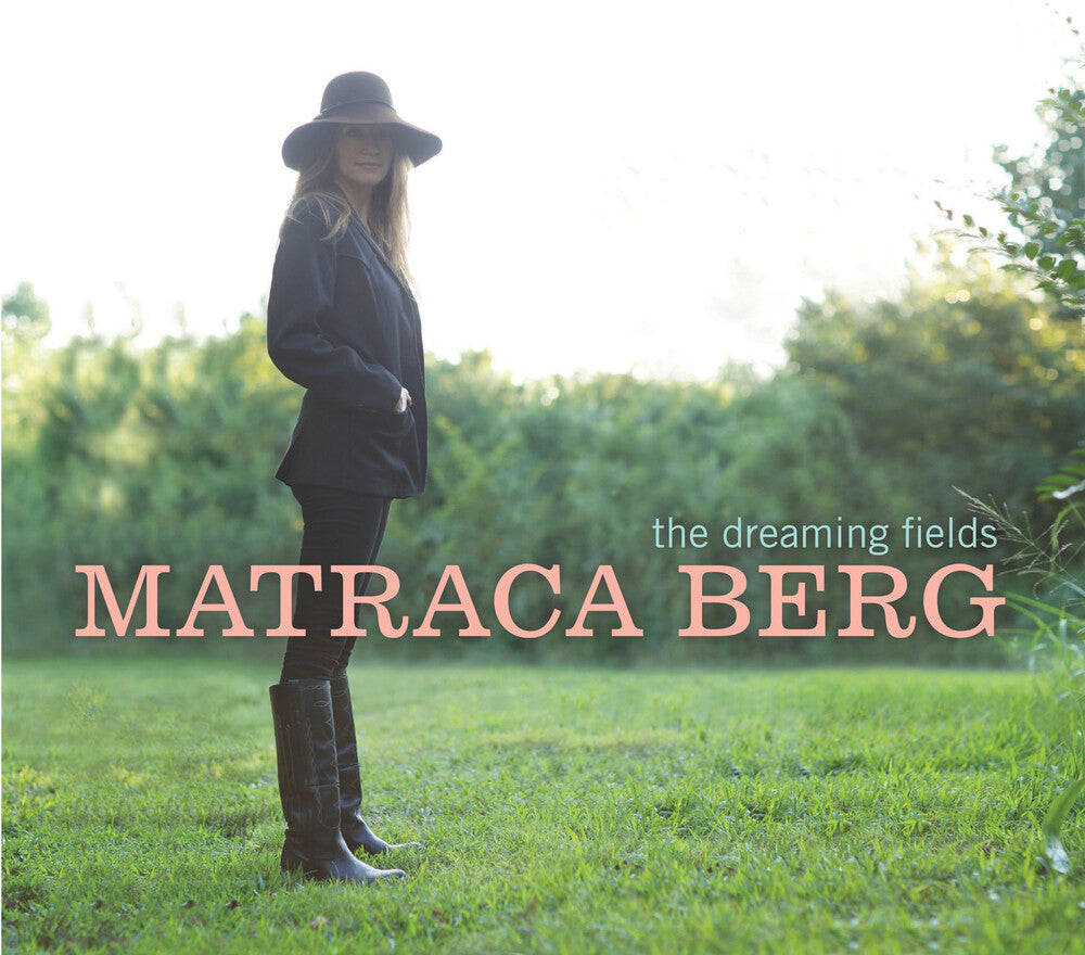 the album cover for Matraca Berg - Dreaming Fields