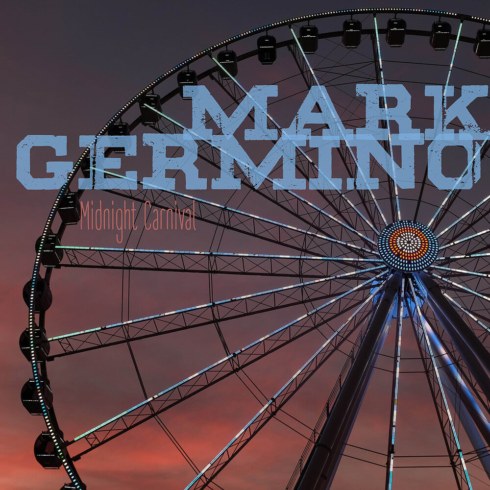 the album cover for Mark Germino - Midnight Carnival
