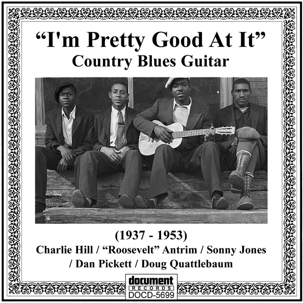 the album cover for Im Pretty Good At It-Country Blues / Various Uk - I'm Pretty Good At It-Country Blues / Various (Uk)