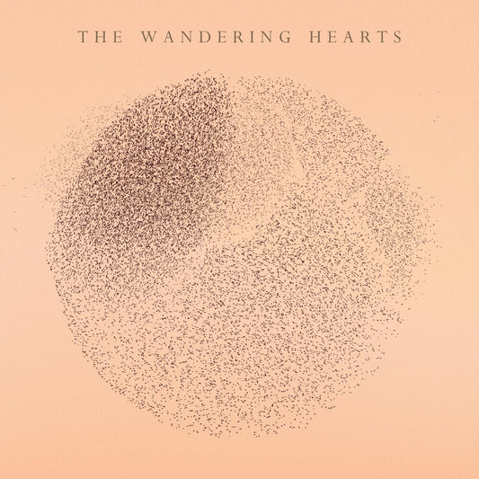 the album cover for The Wandering Hearts - The Wandering Hearts [LP]