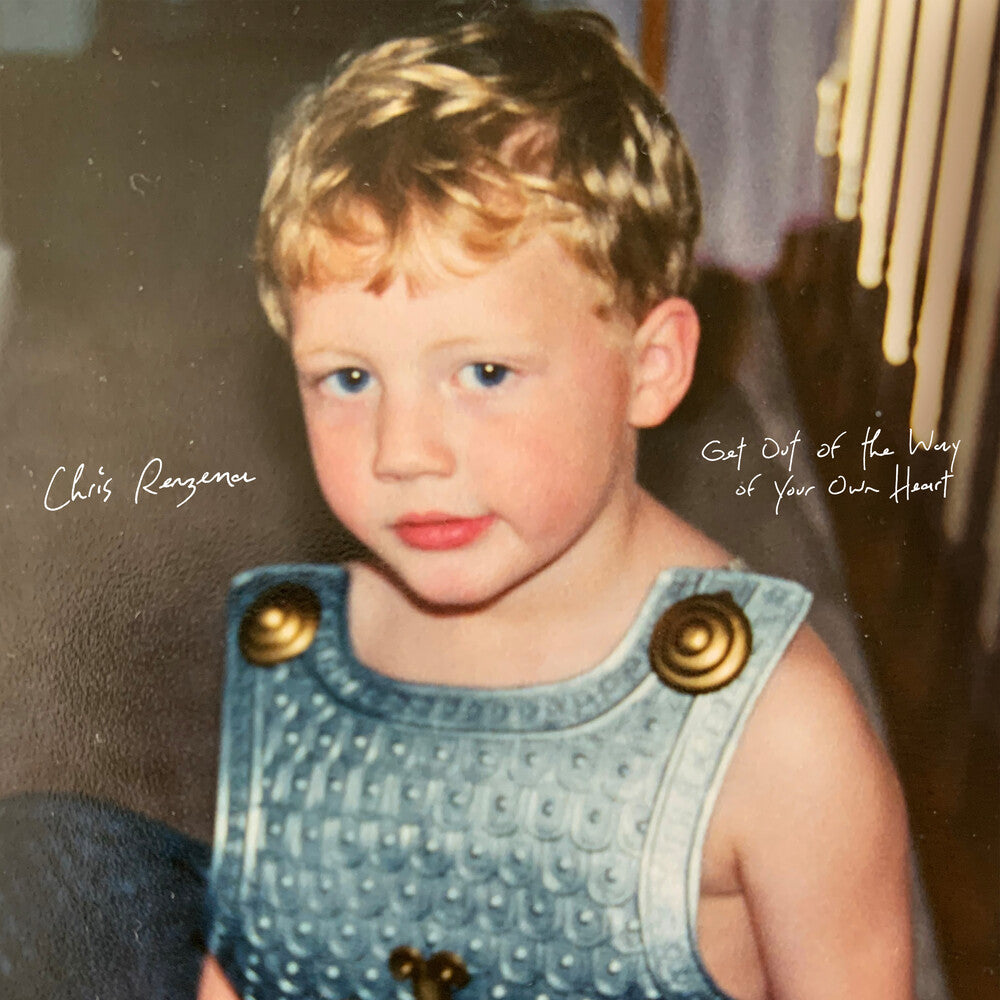 the album cover for Chris Renzema - Get Out Of The Way Of Your Own Heart