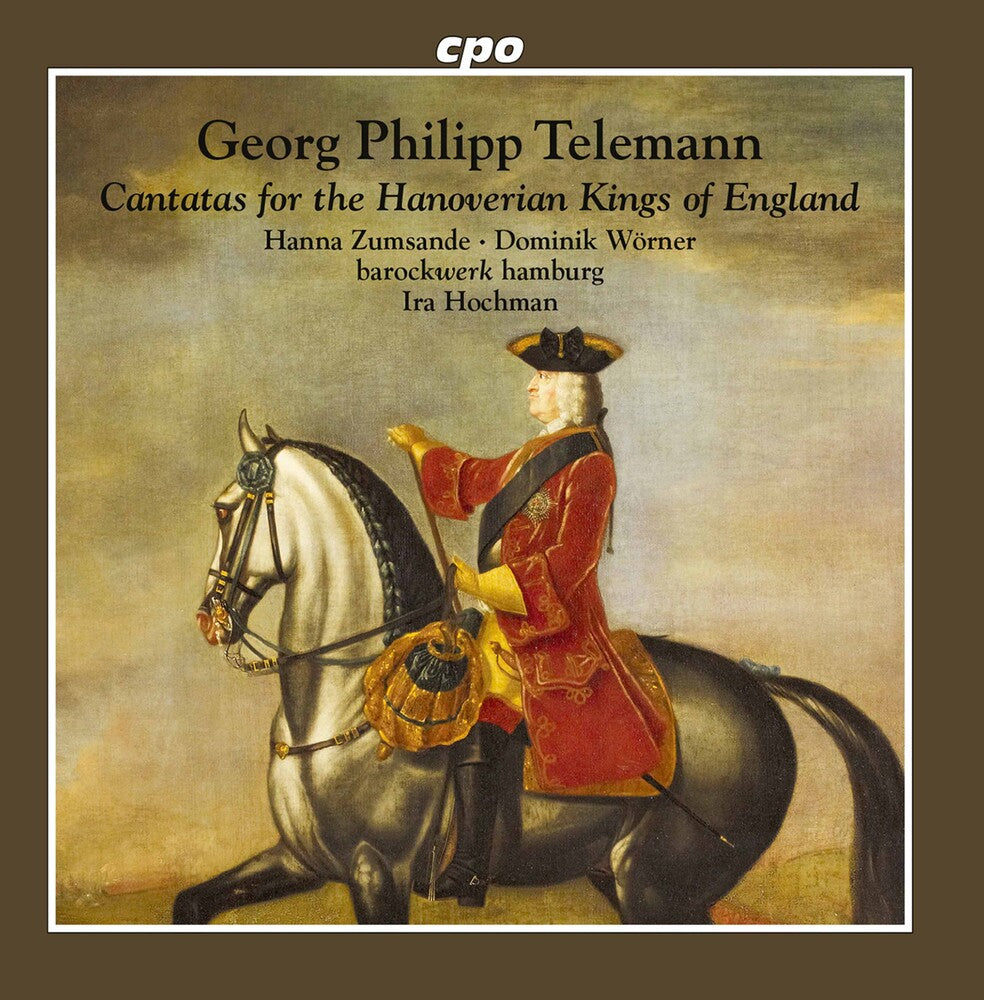 the album cover for Telemann / Barockwerk Hamburg / Hochman - Cantatas For The Hanoverian