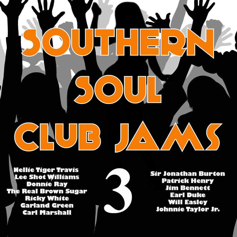 the album cover for Various Artists - Southern Soul Club Jams 3 (Various Artists)