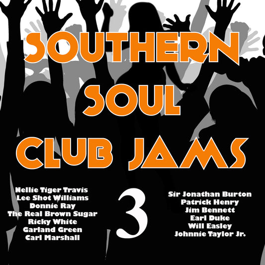 the album cover for Various Artists - Southern Soul Club Jams 3 (Various Artists)