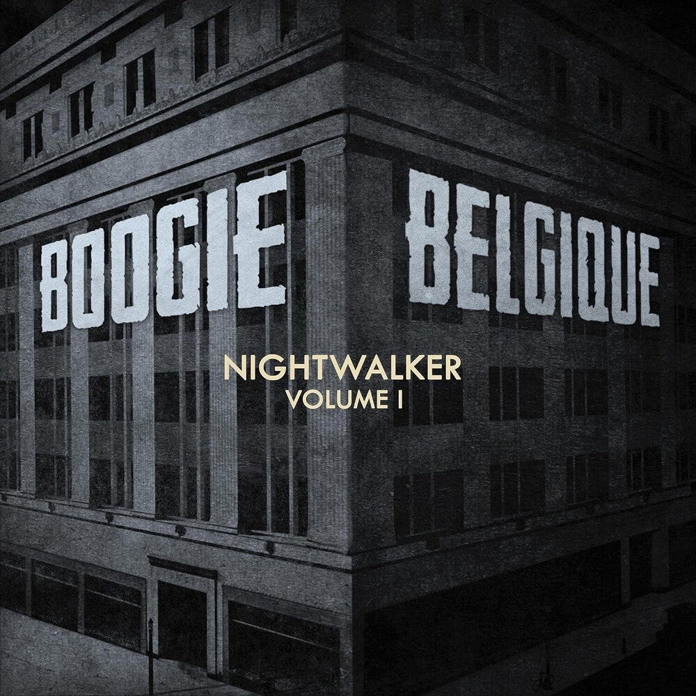the album cover for Boogie Belgique - Nightwalker Vol. 1