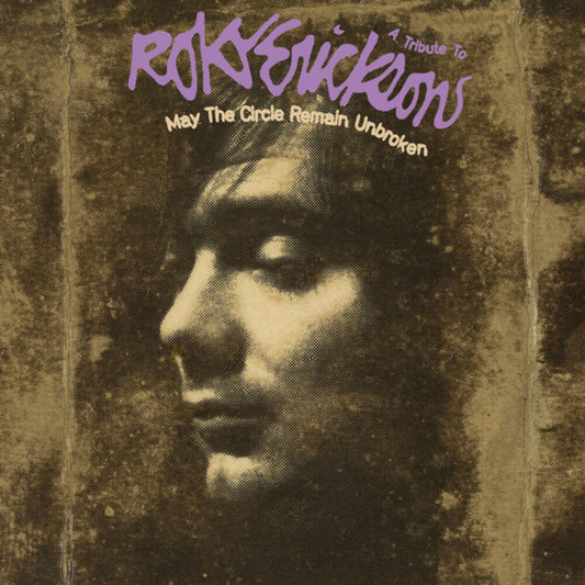 May The Circle Remain Unbroken: A Tribute To Roky - May The Circle Remain Unbroken: A Tribute To Roky [CD]
