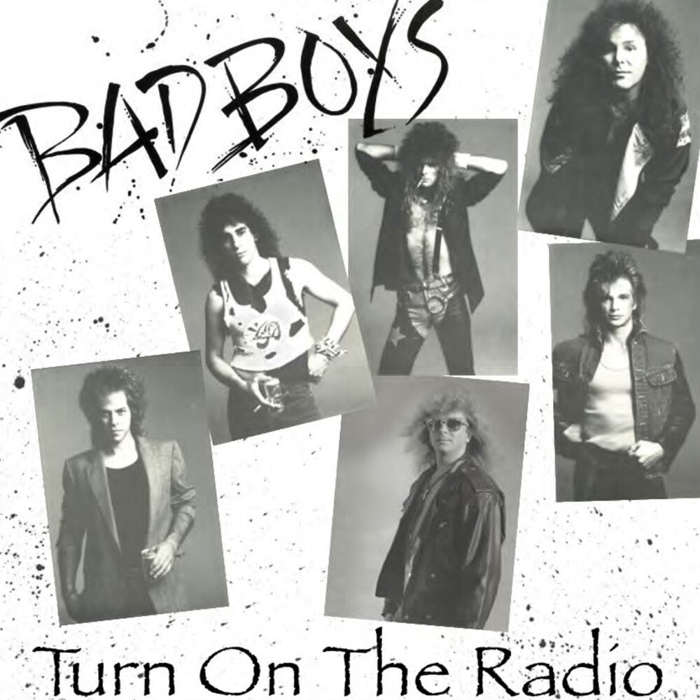 the album cover for Bad Boys - Turn On The Radio